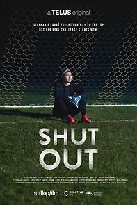 Watch Shut Out: Stephanie Labbé