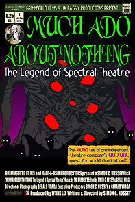 Watch Much Ado About Nothing: The Legend of Spectral Theatre