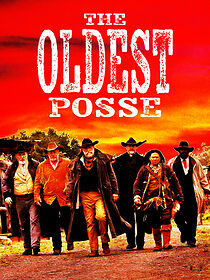 Watch The Oldest Posse