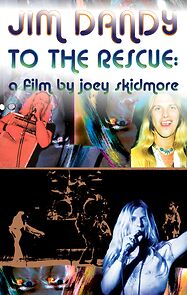 Watch Jim Dandy to the Rescue: a Film by Joey Skidmore