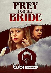 Watch Prey for the Bride