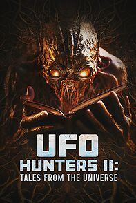 Watch UFO Hunters II: Tales from the universe