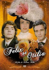 Watch Felix si Otilia