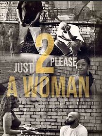 Watch Just 2 Please A Woman