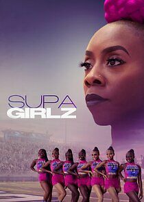 Watch Supa Girlz