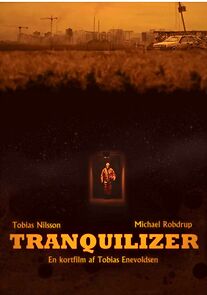 Watch Tranquilizer (Short 2024)