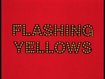 Watch Flashing Yellows (Short 1976)