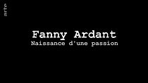 Watch Fanny Ardant - Naissance d'une passion