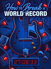 Watch How to Break a World Record
