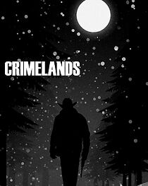Watch Crimelands