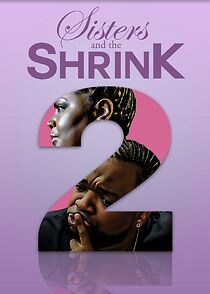 Watch Sisters and the Shrink 2