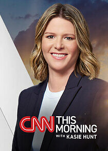 Watch CNN This Morning with Kasie Hunt