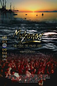 Watch Mykonos, the Soul of an Island