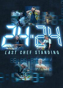 Watch 24 in 24: Last Chef Standing