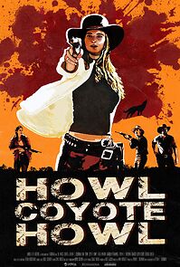 Watch Howl Coyote Howl