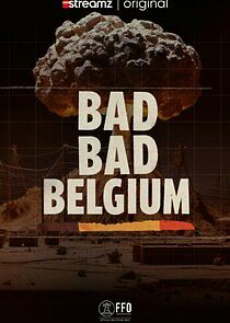 Watch Bad Bad Belgium