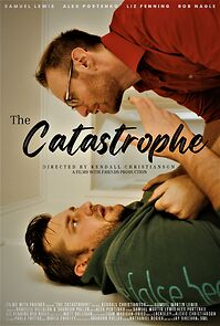 Watch The Catastrophe (Short)