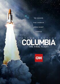Watch Space Shuttle Columbia: The Final Flight