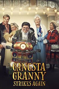 Watch Gangsta Granny Strikes Again!