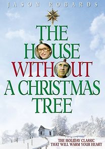 Watch The House Without a Christmas Tree