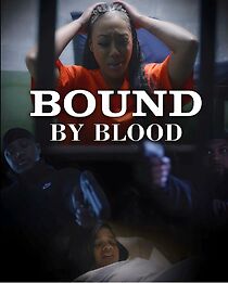 Watch Bound by Blood