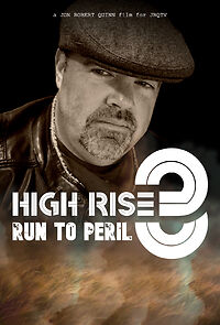 Watch High Rise 3: Run to Peril