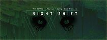 Watch Night Shift (Short 2019)