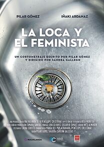 Watch La loca y el feminista (Short 2022)