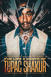 Watch The Life & Death of Tupac Shakur
