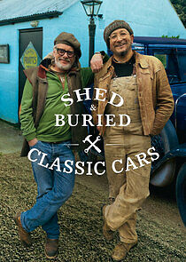 Watch Shed & Buried: Classic Cars