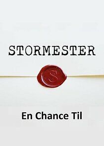 Watch Stormester - En Chance Til