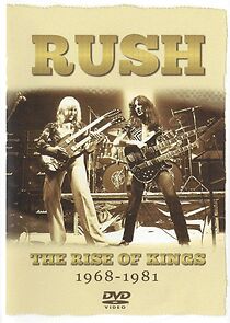 Watch Rush: The Rise of Kings 1968-1981