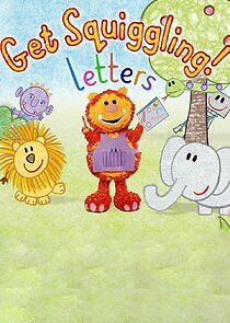 Watch Get Squiggling! Letters