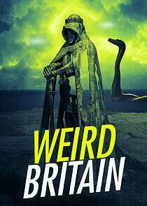 Watch Weird Britain