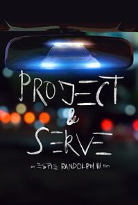 Watch Project and Serve (Short 2023)