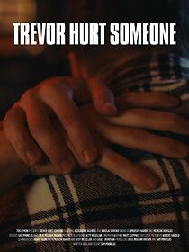 Watch Trevor Hurt Someone (Short)