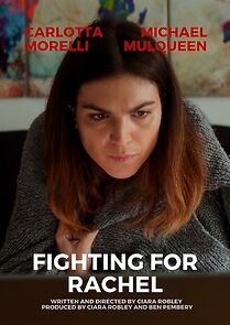 Watch Fighting for Rachel (Short)