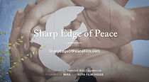 Watch The Sharp Edge of Peace