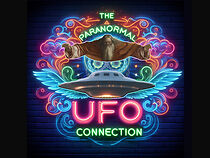Watch The Paranormal UFO Connection