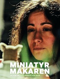 Watch Miniatyrmakaren - En film om Niki Lindroth von Bahr