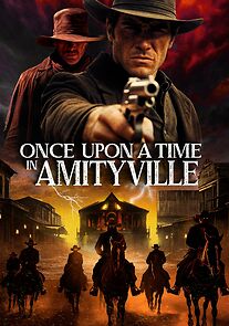 Watch Once Upon a Time in Amityville