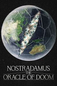 Watch Nostradamus: The Oracle of Doom