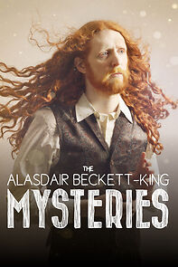 Watch Alasdair Beckett-King: The Alasdair Beckett-King Mysteries (TV Special 2018)