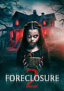 Watch Foreclosure 2