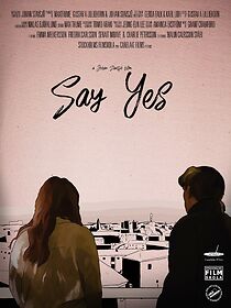 Watch Say Yes (Short 2019)