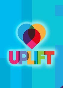 Watch The Uplift
