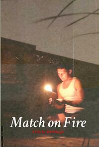 Watch Match on Fire (Short 2024)