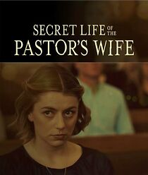 Watch Secret Life of the Pastor's Wife