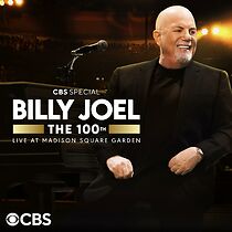 Watch The 100th: Billy Joel at Madison Square Garden - The Greatest Arena Run of All Time (TV Special 2024)