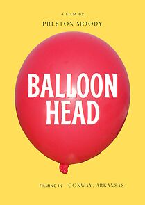 Watch Balloon Head (Short)